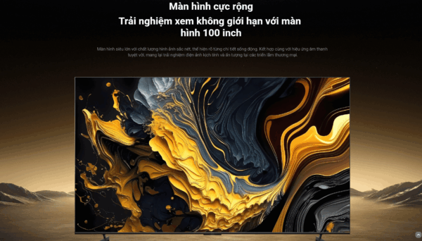 Smart Tivi Xiaomi Max 100 inch 2025 – Bản Quốc Tế