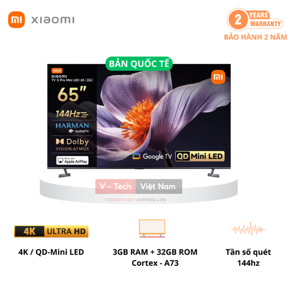 Tivi Xiaomi S Pro Mini LED 65 2026 – Bản Quốc Tế – 4K/144Hz – 3GB/32GB